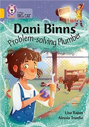 Dani Binns: Problem-solving Plumber：Band 09/Gold