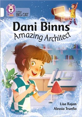 Dani Binns: Amazing Architect：Band 10/White