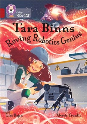 Tara Binns: Roving Robotics Genius：Band 14/Ruby