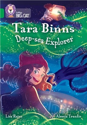 Tara Binns: Deep-sea Explorer：Band 15/Emerald