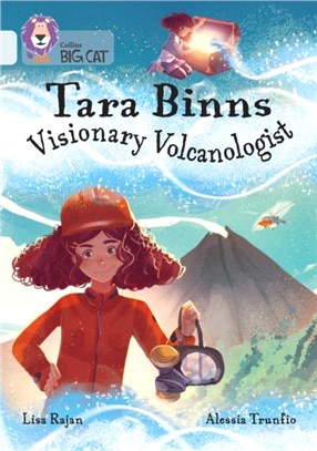 Tara Binns: Visionary Volcanologist：Band 17/Diamond