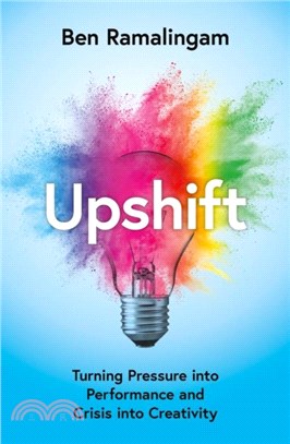 Upshift：The Power of Positive Stress