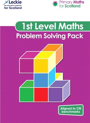 Primary Maths for Scotland First Level Problem Solving Pack：For Curriculum for Excellence Primary Maths