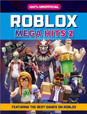 100% Unofficial Roblox Mega Hits 2