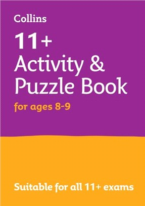 11+ Activity and Puzzle Book for ages 8-9：For the Cem and Gl Tests