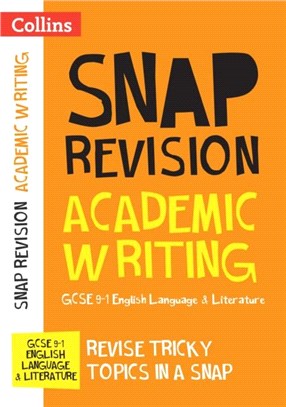 GCSE 9-1 Academic Writing Revision Guide：Ideal for Home Learning, 2022 and 2023 Exams