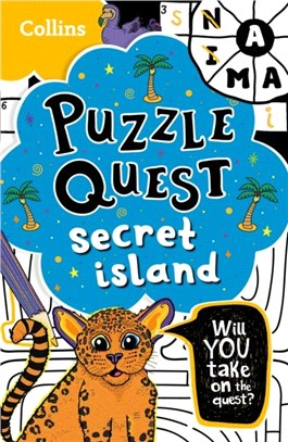 Puzzle Quest Secret Island：Solve More Than 100 Puzzles in This Adventure Story for Kids Aged 7+
