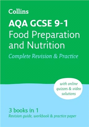 AQA GCSE 9-1 Food Preparation & Nutrition Complete Revision & Practice：Ideal for Home Learning, 2023 and 2024 Exams