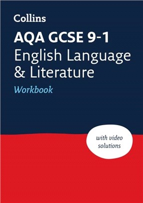 AQA GCSE 9-1 English Language and Literature Workbook：Ideal for Home Learning, 2023 and 2024 Exams