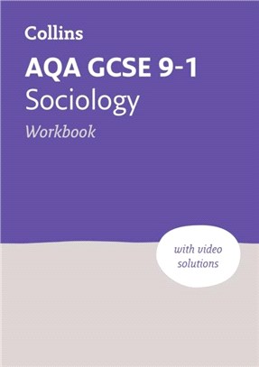 AQA GCSE 9-1 Sociology Workbook：Ideal for Home Learning, 2023 and 2024 Exams