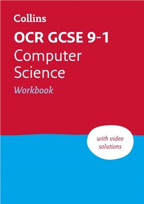 OCR GCSE 9-1 Computer Science Workbook：Ideal for Home Learning, 2023 and 2024 Exams