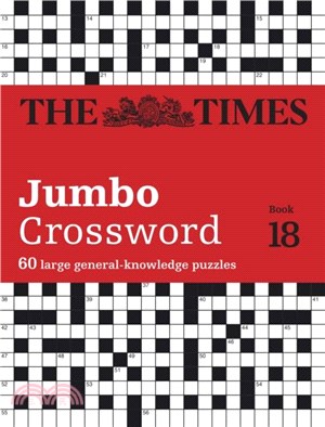 The Times 2 Jumbo Crossword Book 18：60 Large General-Knowledge Crossword Puzzles
