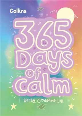 365 Days of Calm：Quotes, Affirmations and Activities to Help Children Relax Every Day