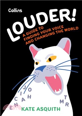 Louder!：A Guide to Finding Your Voice and Changing the World