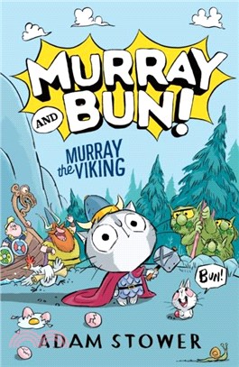 Murray and Bun (Murray and Bun 1)