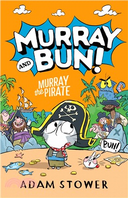 Murray the Pirate (Murray and Bun 3)