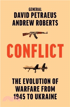 Conflict：The Evolution of Warfare from 1945 to the Russian Invasion of Ukraine