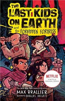 #8: The Last Kids on Earth and the Forbidden Fortress (平裝本)(英國版)