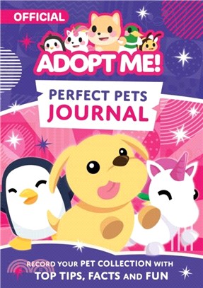 Adopt Me! Perfect Pets Journal