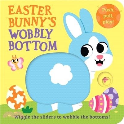 Easter Bunny? Wobbly Bottom