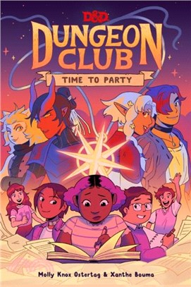 Dungeons & Dragons: Dungeon Club: Time to Party