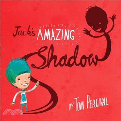 Jack's amazing shadow /