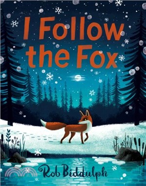 I Follow The Fox