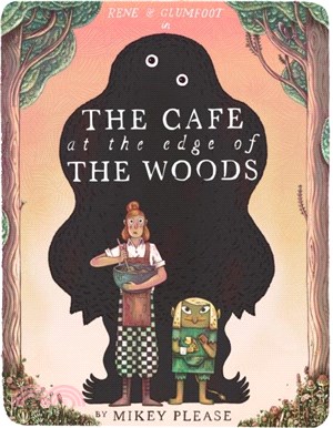 The Cafe at the Edge of the Woods