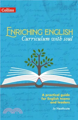 Enriching English: Curriculum with soul