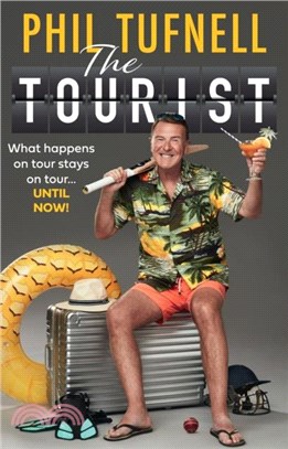 The Tourist：What Happens on Tour Stays on Tour ??Until Now!