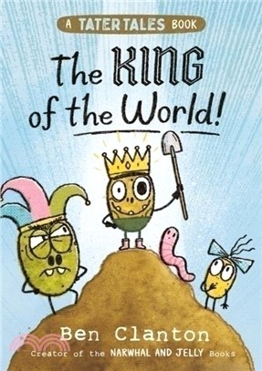 Tater Tales 2: The King of the World!: King (graphic novel)