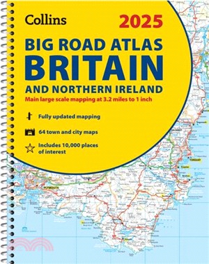 2025 Collins Big Road Atlas Britain and Northern Ireland：A3 Spiral