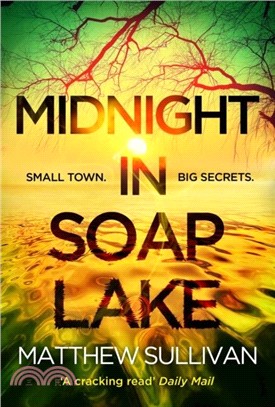 Midnight in Soap Lake