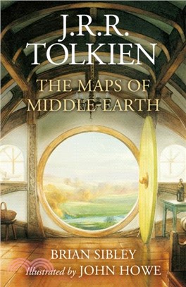 The Maps of Middle-earth：From NuMenor and Beleriand to Wilderland and Middle-Earth