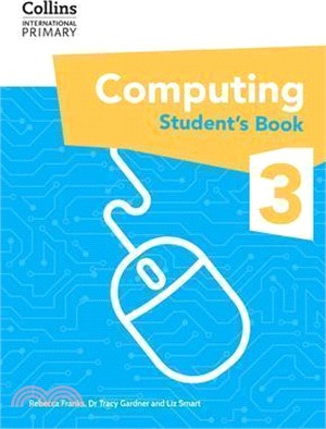 Collins International Primary Computing Students Book 3