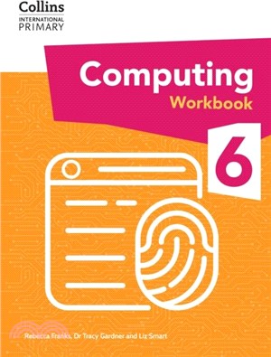 International Primary Computing Workbook: Stage 6