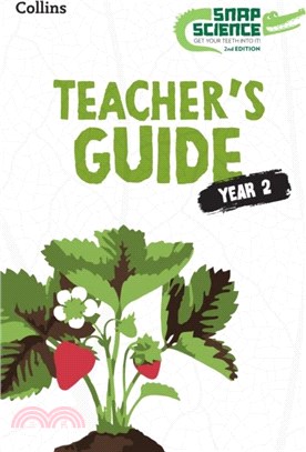 Snap Science Teacher's Guide Year 2