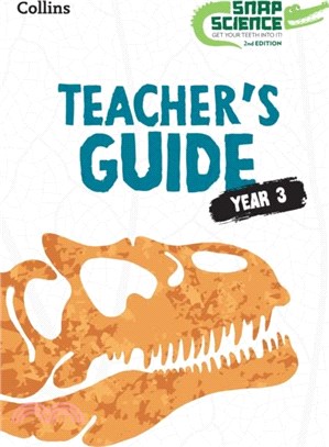 Snap Science Teacher? Guide Year 3