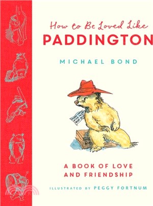 How to be Loved Like Paddington