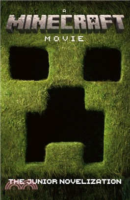 A Minecraft Movie: The Junior Novelization (英國版)