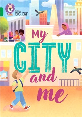 My City and Me：Band 15/Emerald