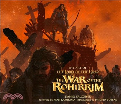 The Art of The Lord of the Rings: The War of the Rohirrim