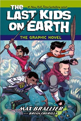 The Last Kids on Earth: The Graphic Novel (英國版)