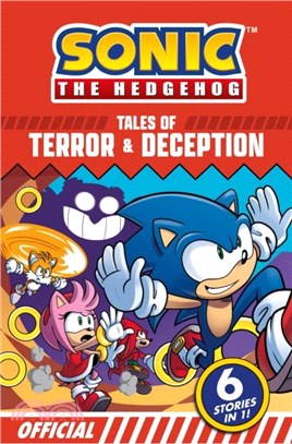 Sonic the Hedgehog Tales of Terror and Deception: 6 Action-packed Stories in 1