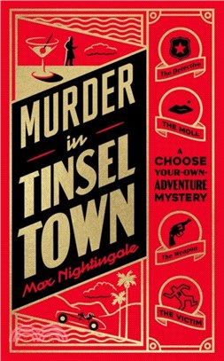 Murder in Tinseltown：A Hollywood Era Choose-Your-Own-Adventure Mystery