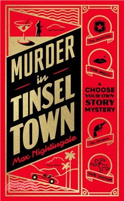 Murder in Tinseltown：A Choose-Your-Own-Story Mystery