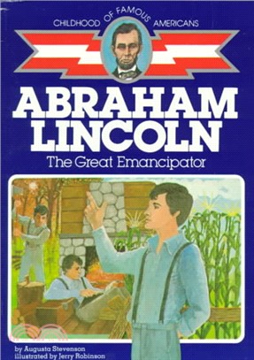 Abraham Lincoln ─ The Great Emancipator