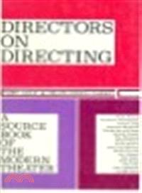 Directors on Directing—A Source Book to the Modern Theater