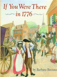 If You Were There in 1776