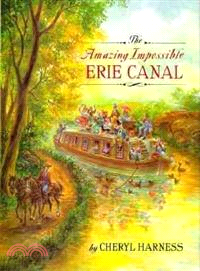 The Amazing Impossible Erie Canal